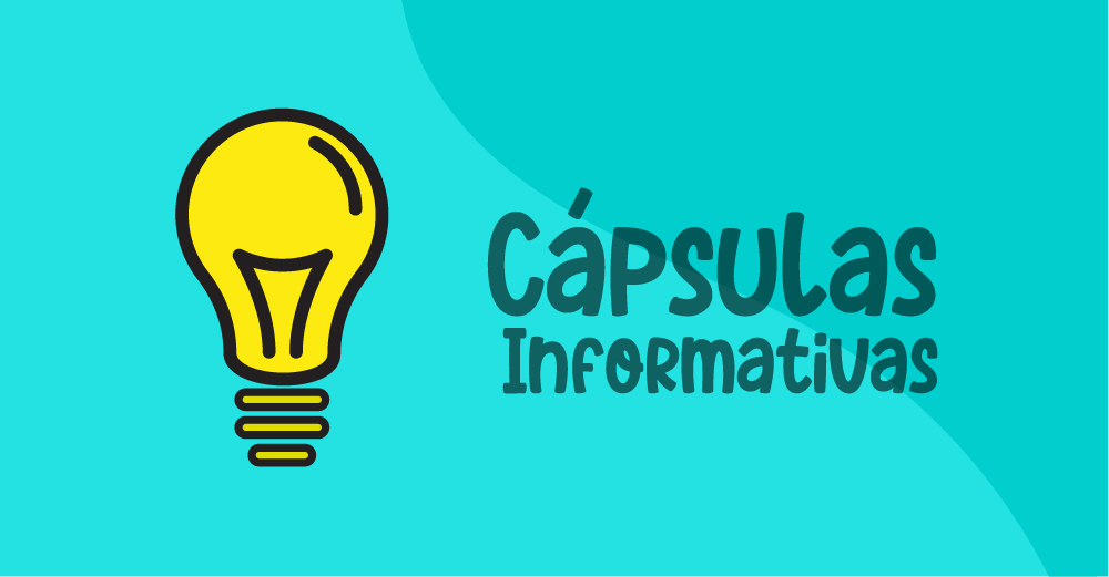 Cápsulas Informativas
